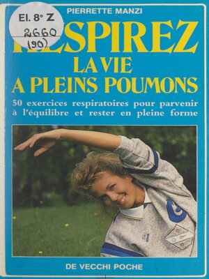 cover image of Respirez la vie à pleins poumons